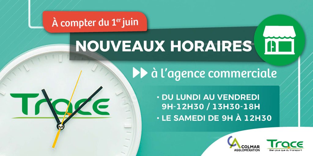 Nouveaux horaires d’ouverture de votre agence commerciale