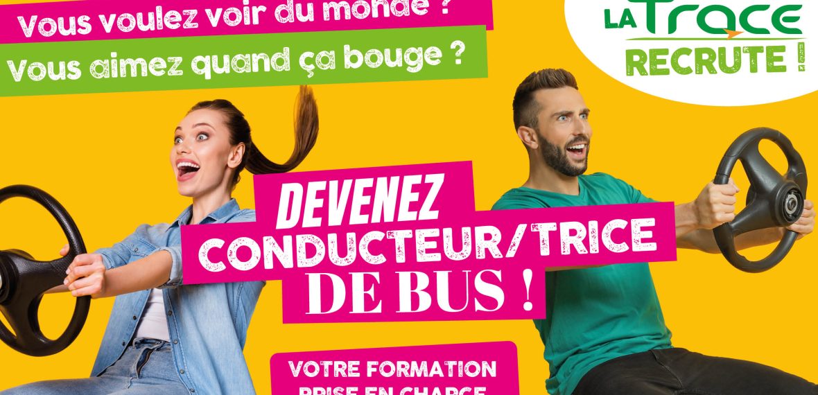 La Trace recrute ! Devenez conducteur/trice de bus