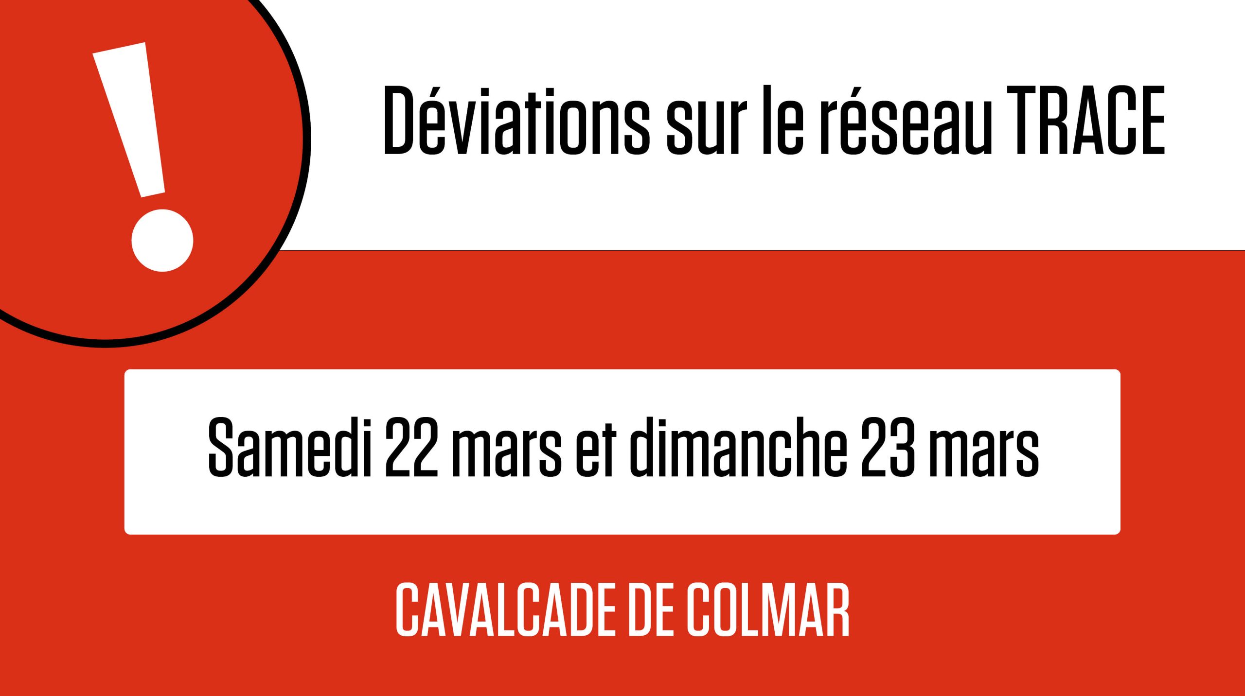 Cavalcade de Colmar : Déviations sur le réseau Trace