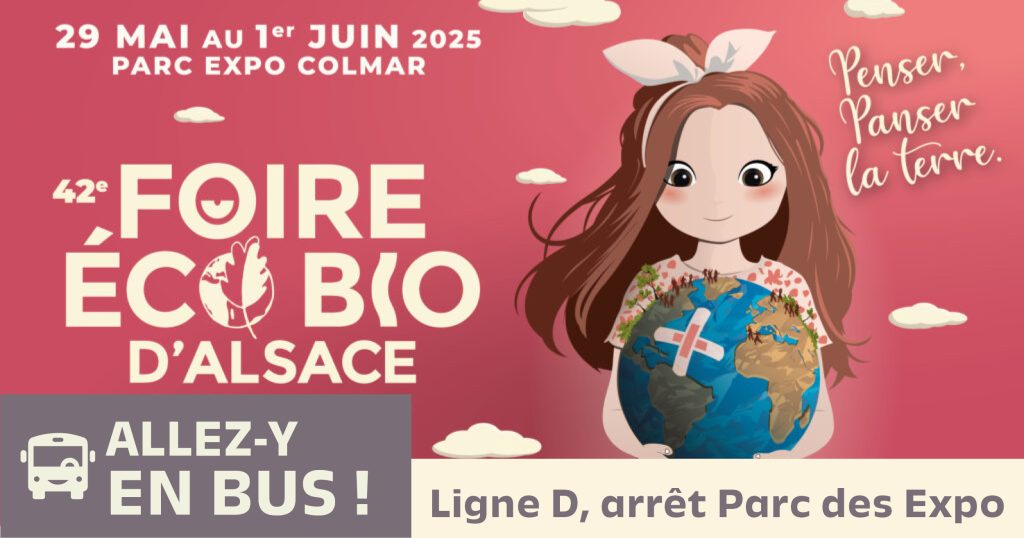 Allez-y en bus – Foire Éco Bio d’Alsace !